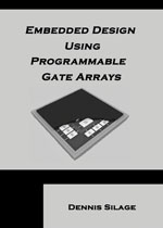 Embedded Design Using Progammable Gate Arrays